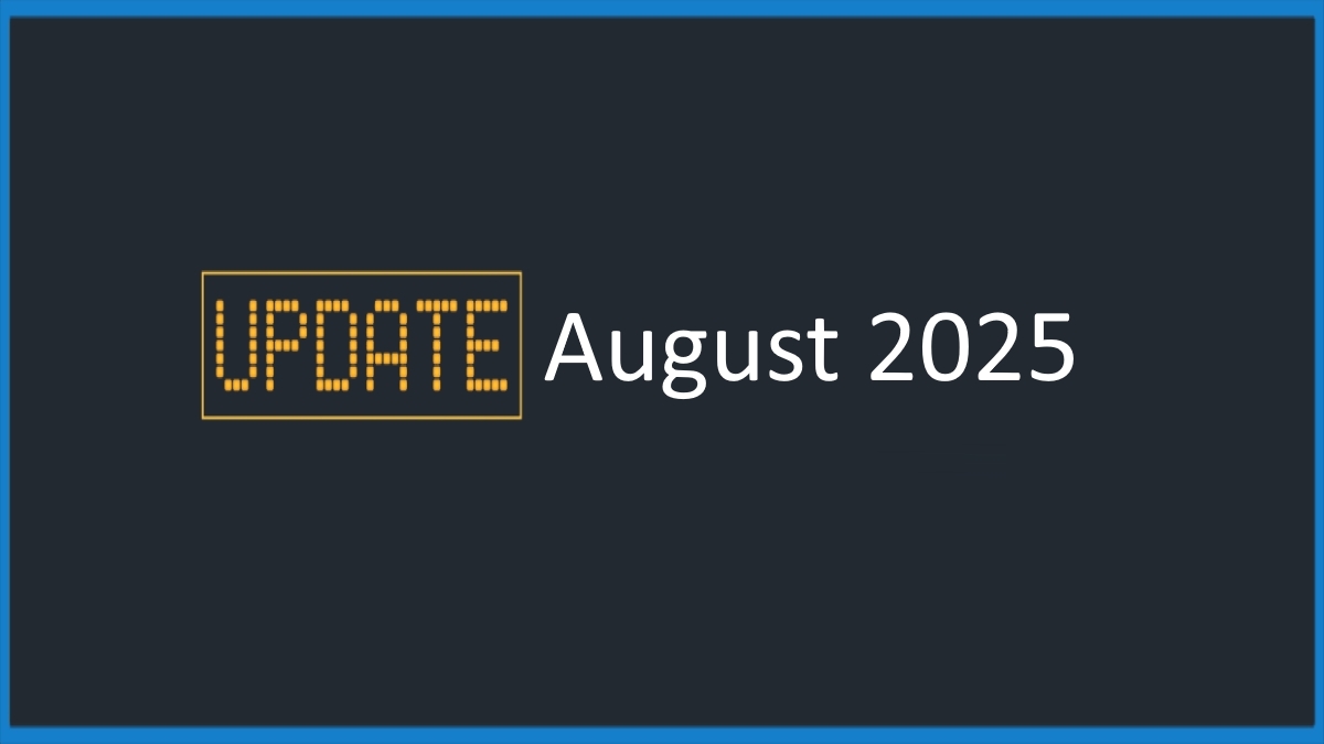 Dev Update - August 2025